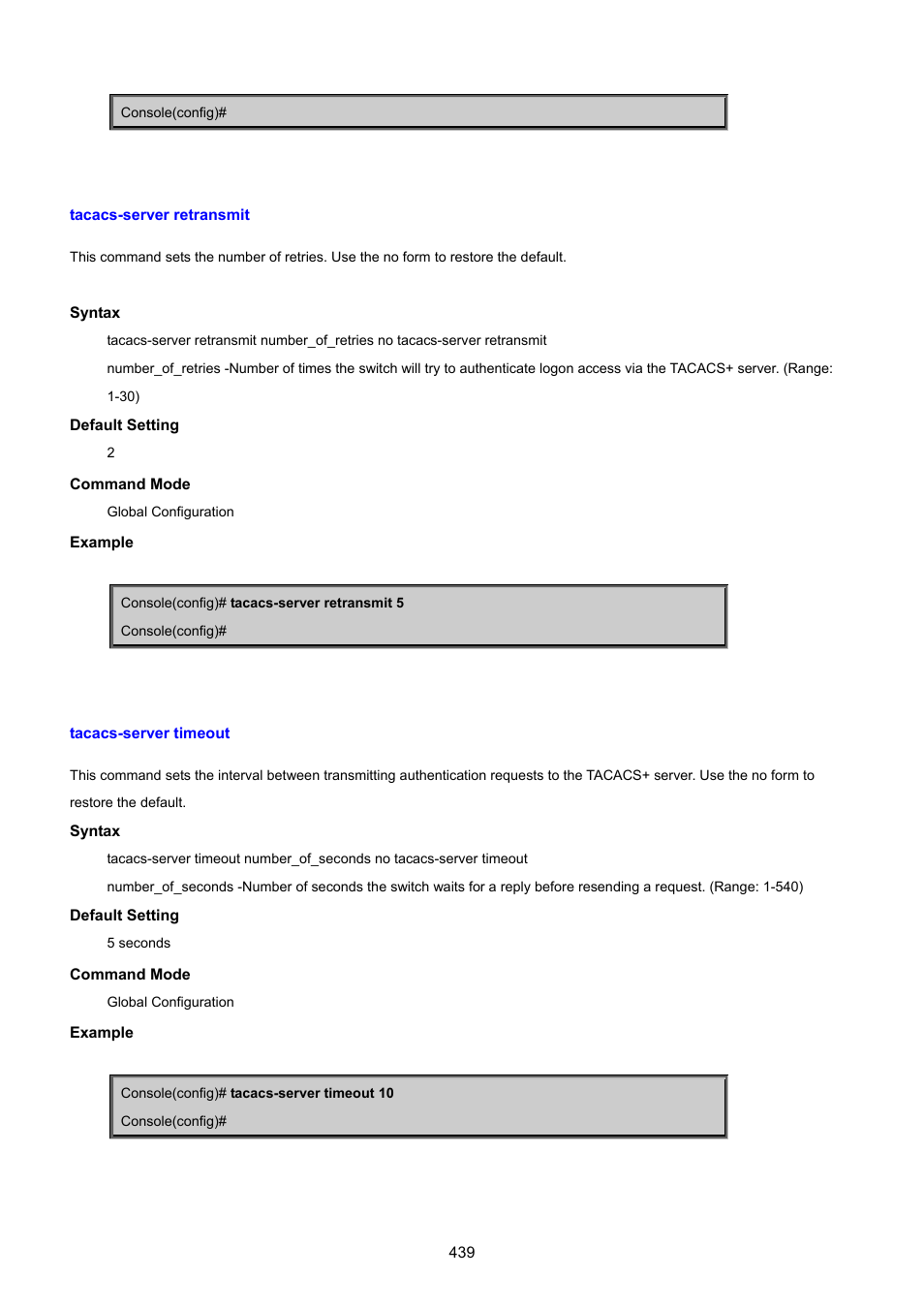 Tacacs-server retransmit, Tacacs-server timeout | PLANET SGSD-1022 User Manual | Page 439 / 693