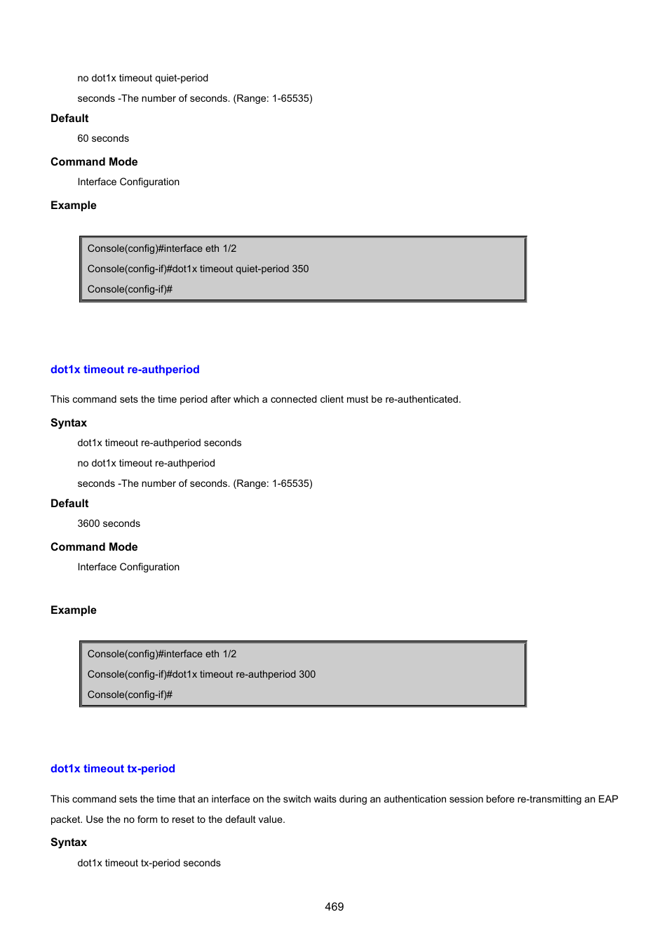 Dot1x timeout re-authperiod, Dot1x timeout tx-period | PLANET SGSD-1022 User Manual | Page 469 / 693