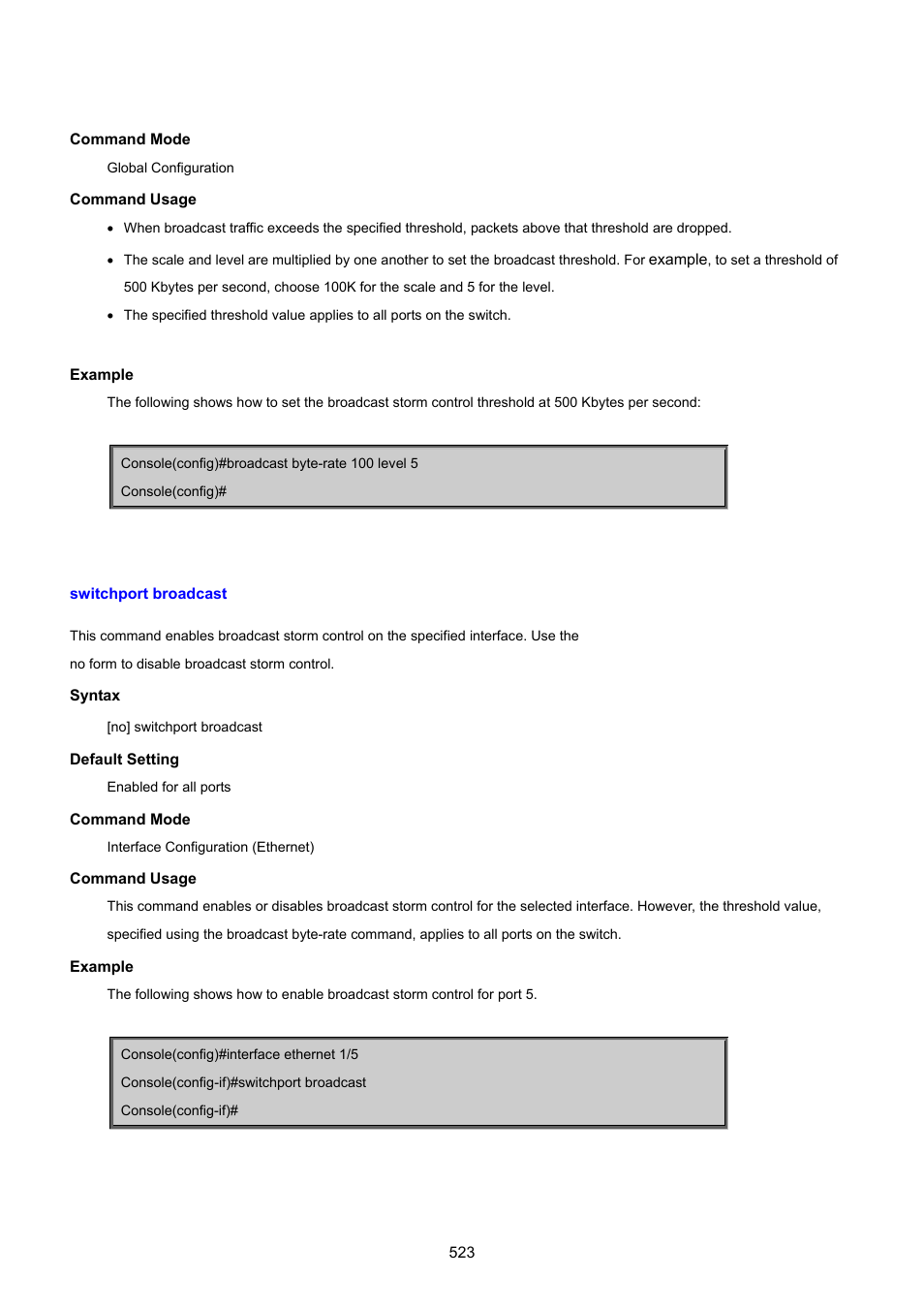 Switchport broadcast | PLANET SGSD-1022 User Manual | Page 523 / 693