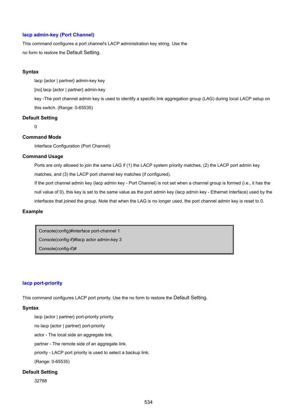 Lacp port-priority, Lacp admin-key (port channel) | PLANET SGSD-1022 User Manual | Page 534 / 693