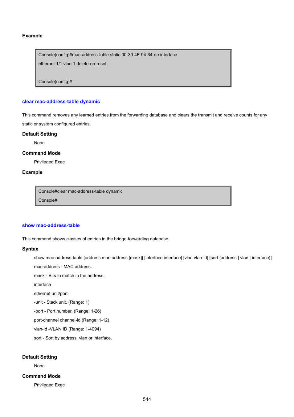 Clear mac-address-table dynamic, Show mac-address-table | PLANET SGSD-1022 User Manual | Page 544 / 693
