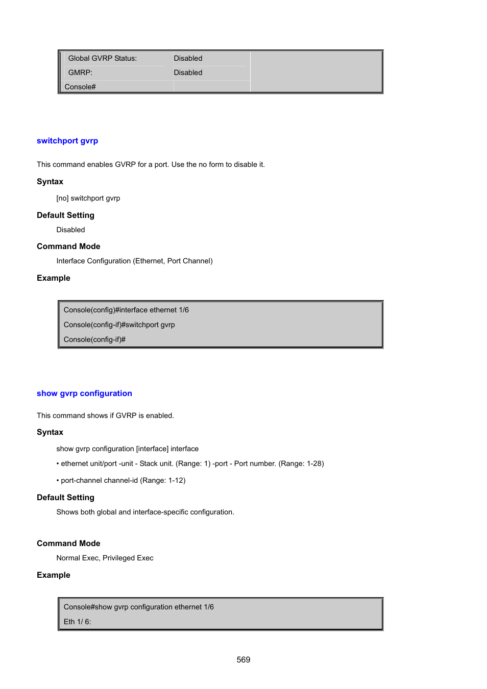 Switchport gvrp, Show gvrp configuration | PLANET SGSD-1022 User Manual | Page 569 / 693