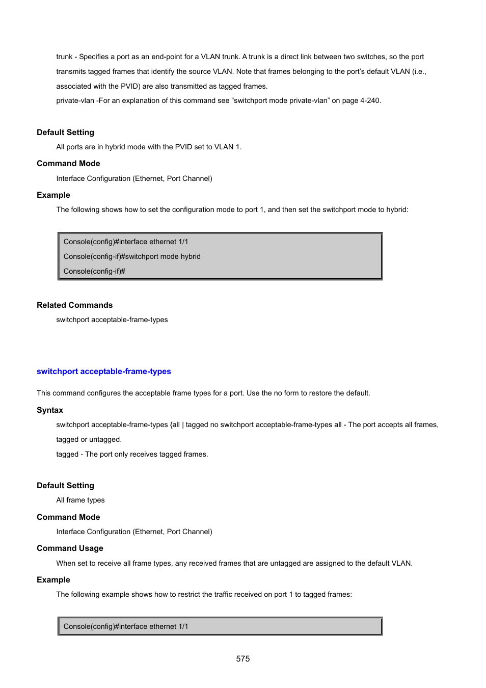 Switchport acceptable-frame-types | PLANET SGSD-1022 User Manual | Page 575 / 693