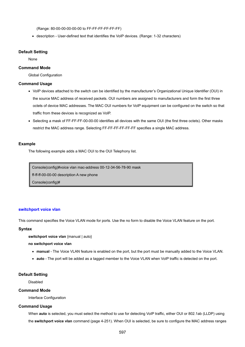 Switchport voice vlan | PLANET SGSD-1022 User Manual | Page 597 / 693