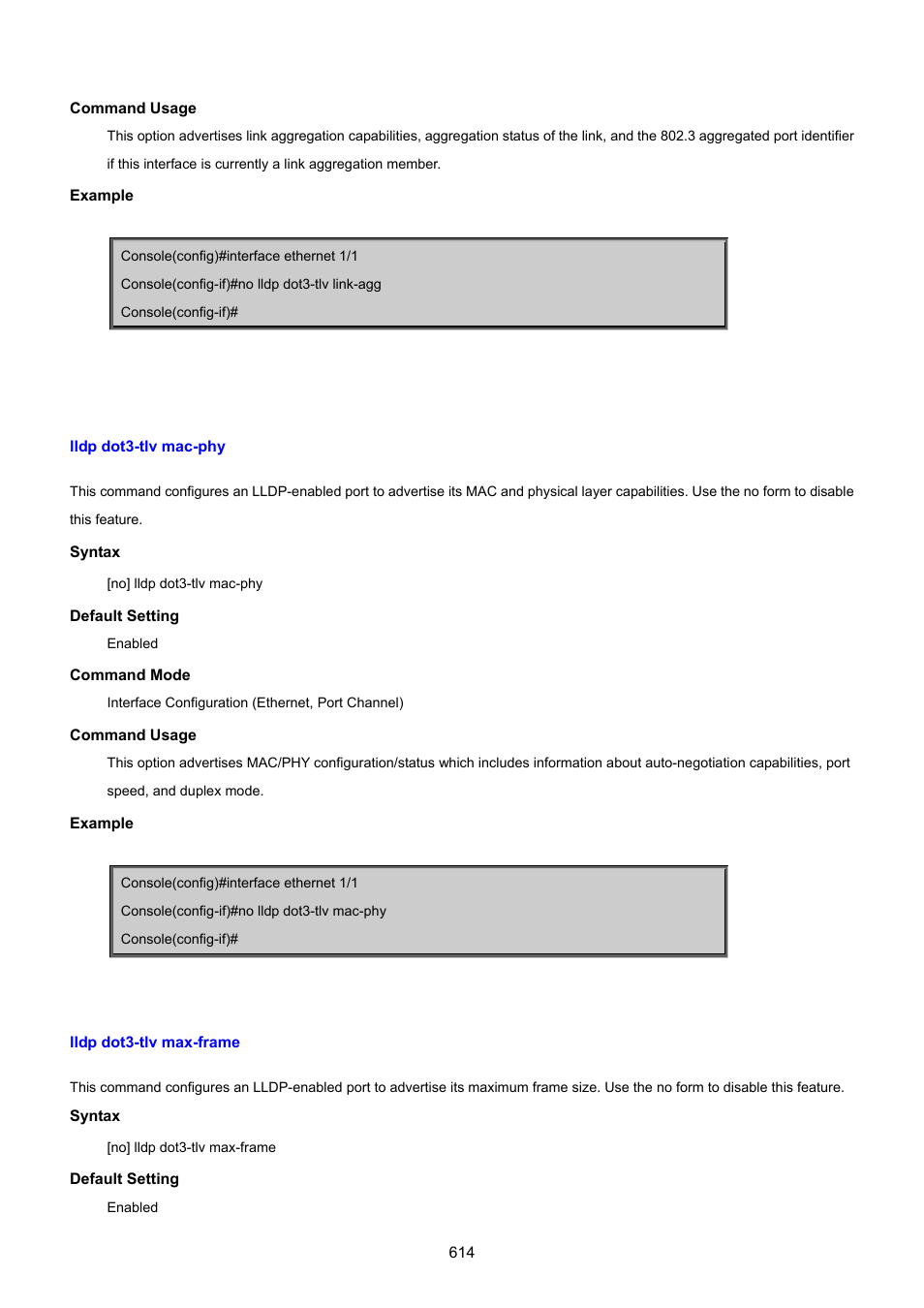 Lldp dot3-tlv mac-phy, Lldp dot3-tlv max-frame | PLANET SGSD-1022 User Manual | Page 614 / 693