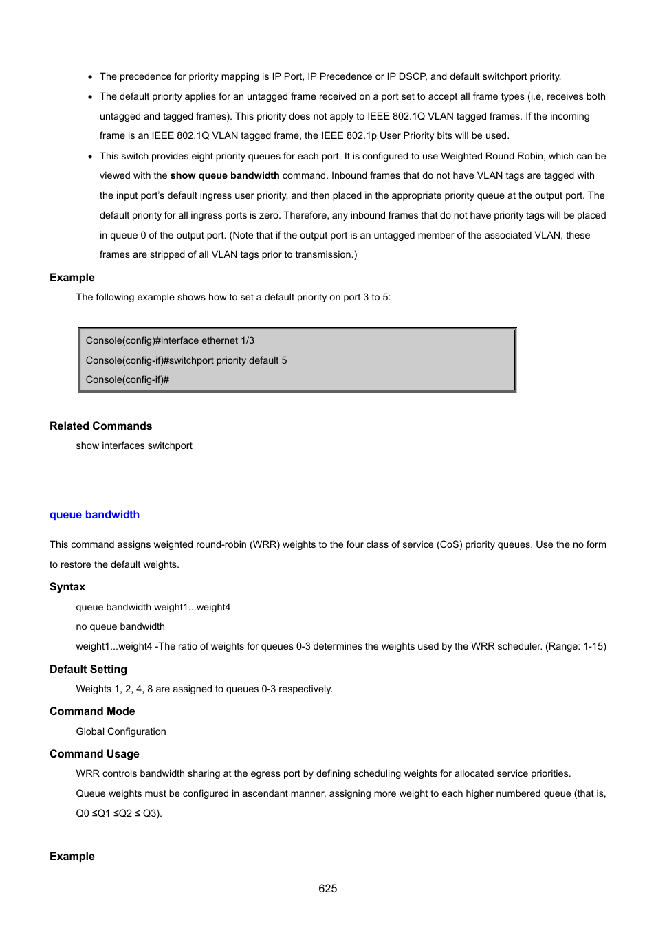 Queue bandwidth | PLANET SGSD-1022 User Manual | Page 625 / 693