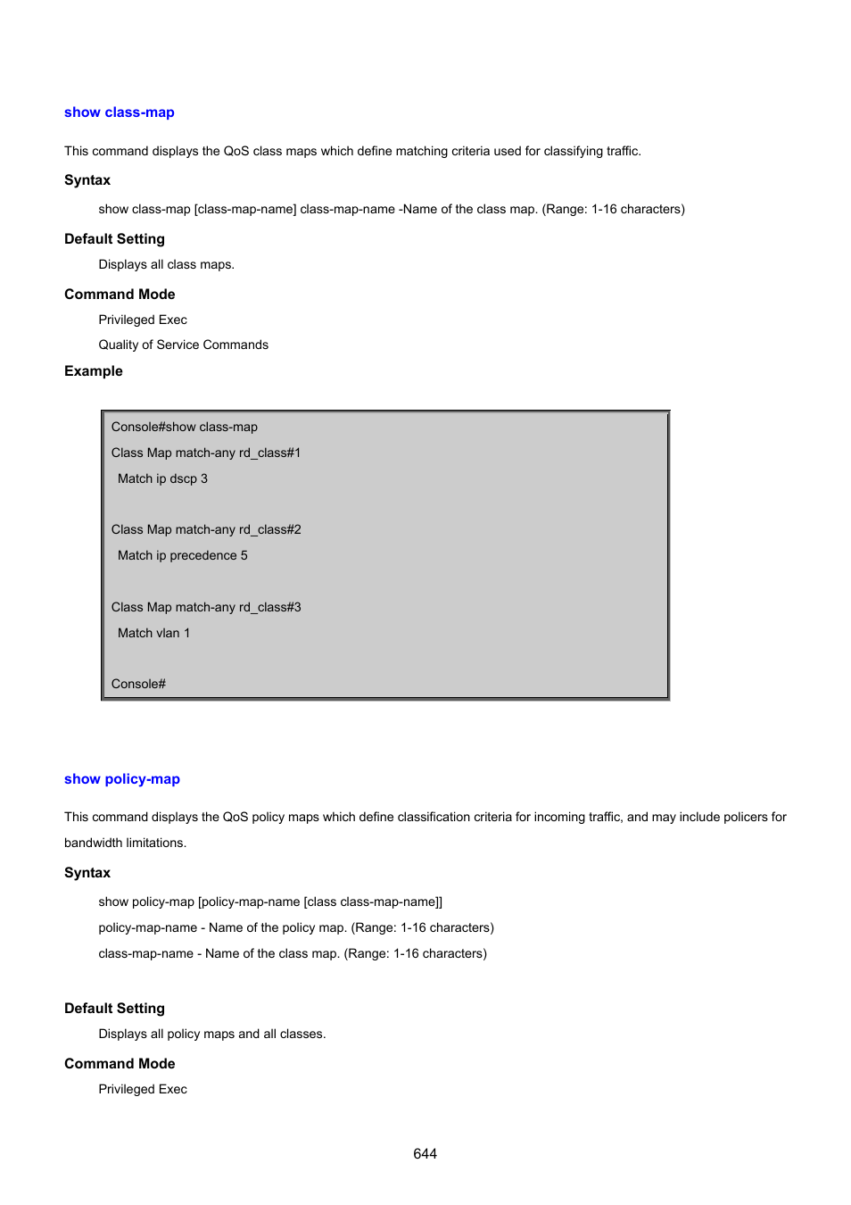 Show class-map, Show policy-map | PLANET SGSD-1022 User Manual | Page 644 / 693