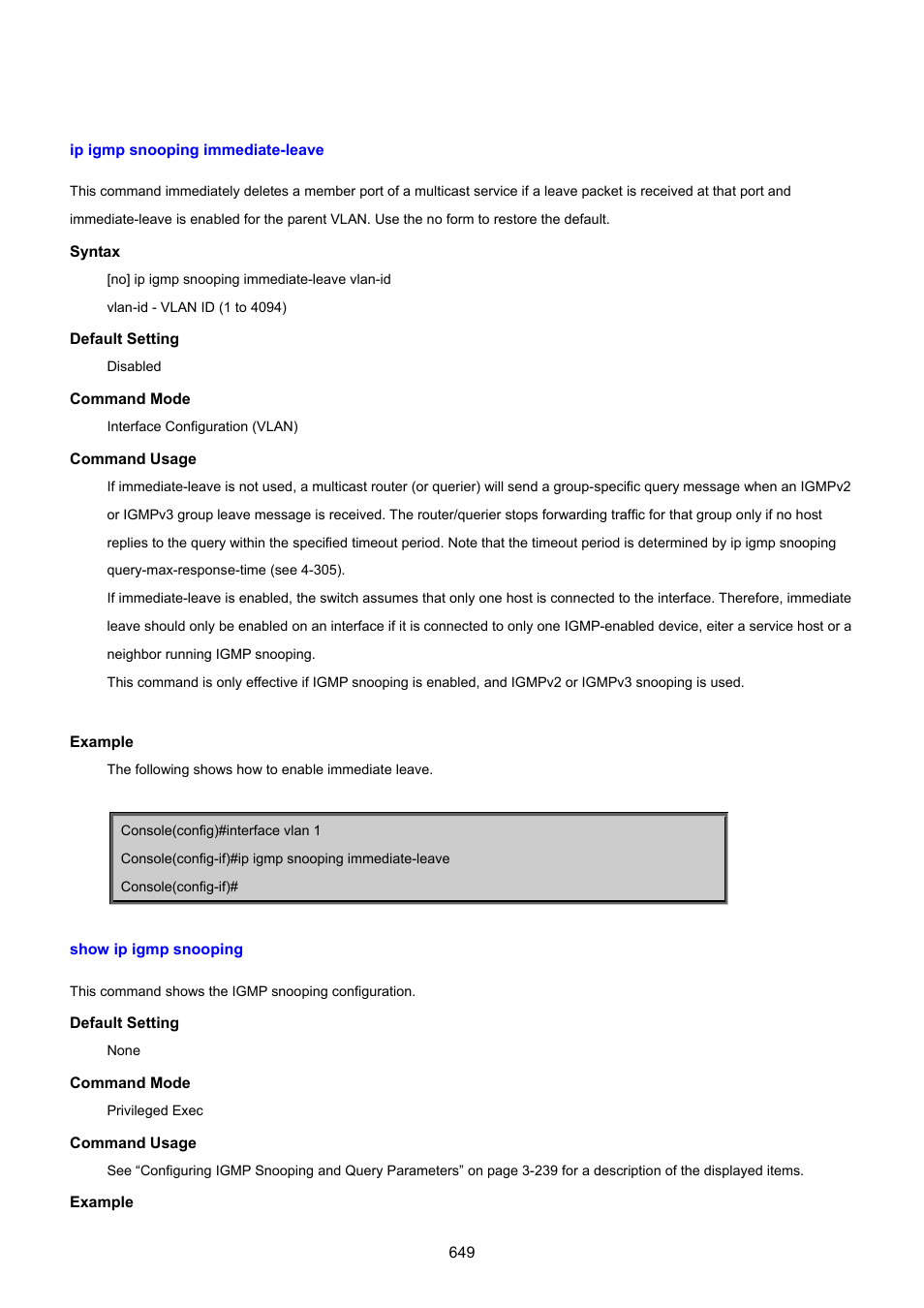 Ip igmp snooping immediate-leave, Show ip igmp snooping | PLANET SGSD-1022 User Manual | Page 649 / 693