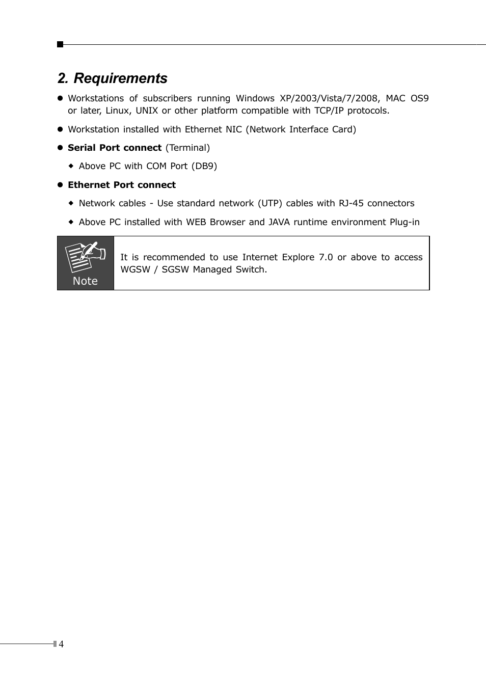 Requirements | PLANET SGSW-24040 User Manual | Page 4 / 12