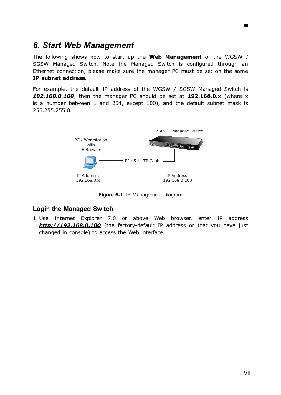 Start web management, Login the managed switch | PLANET SGSW-24040 User Manual | Page 9 / 12