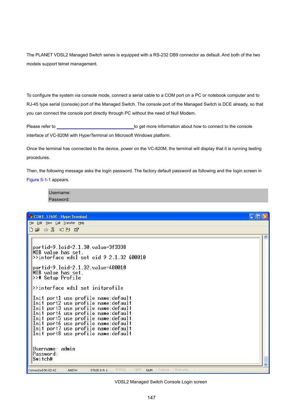 Console management, 1 login in the console interface | PLANET VC-2400MR48 User Manual | Page 147 / 217