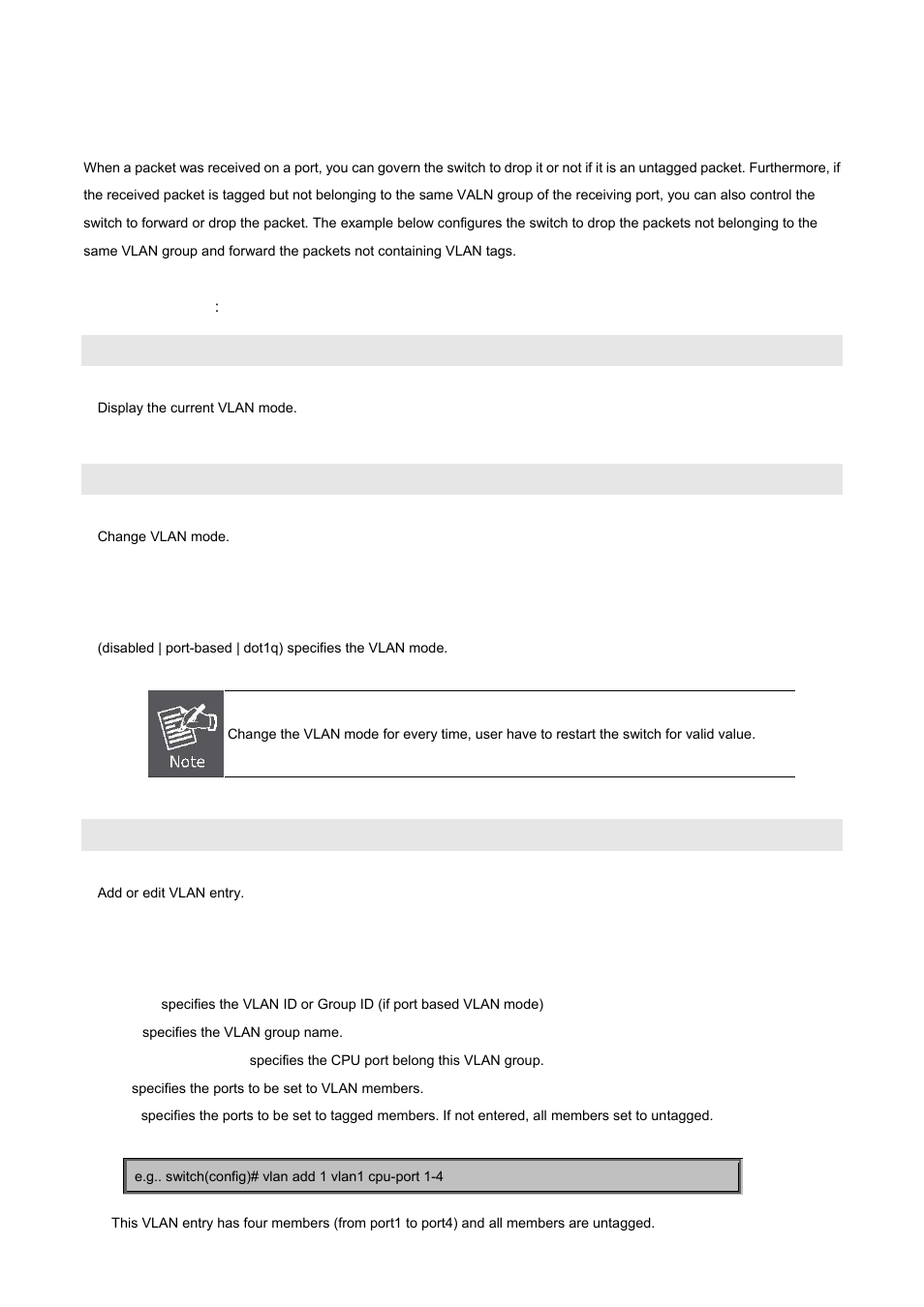 3 advanced 802.1q vlan configuration, Show vlan mode, Vlan mode | Vlan add | PLANET VC-2400MR48 User Manual | Page 163 / 217