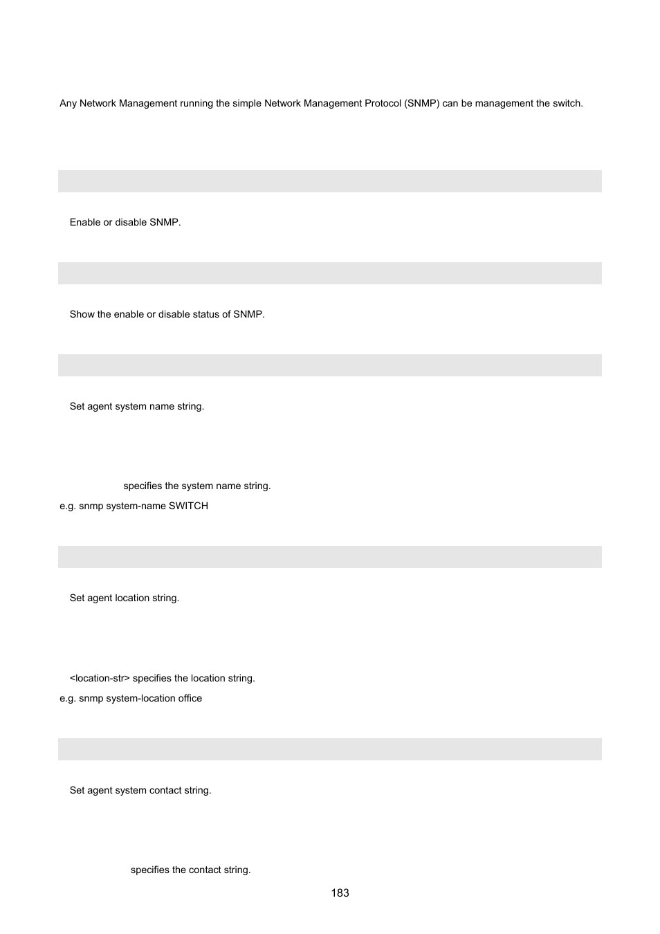 13 snmp, 1 system options, No] snmp | Show snmp status, Snmp system-name, Snmp system-location, Snmp system-contact | PLANET VC-2400MR48 User Manual | Page 183 / 217