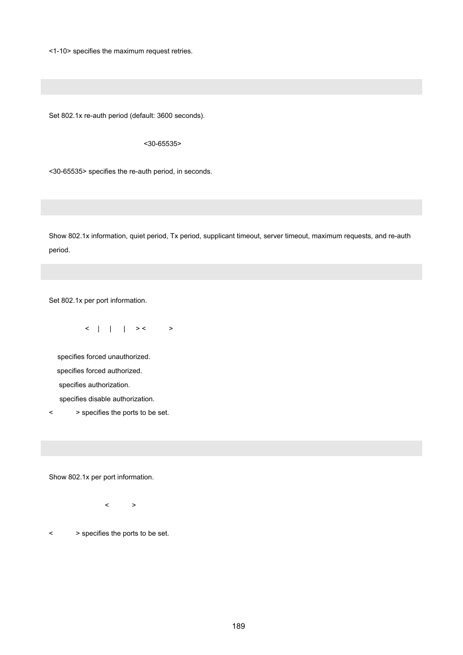 Dot1x timeout re-authperiod, Show dot1x, Dot1x port | Show dot1x port | PLANET VC-2400MR48 User Manual | Page 189 / 217
