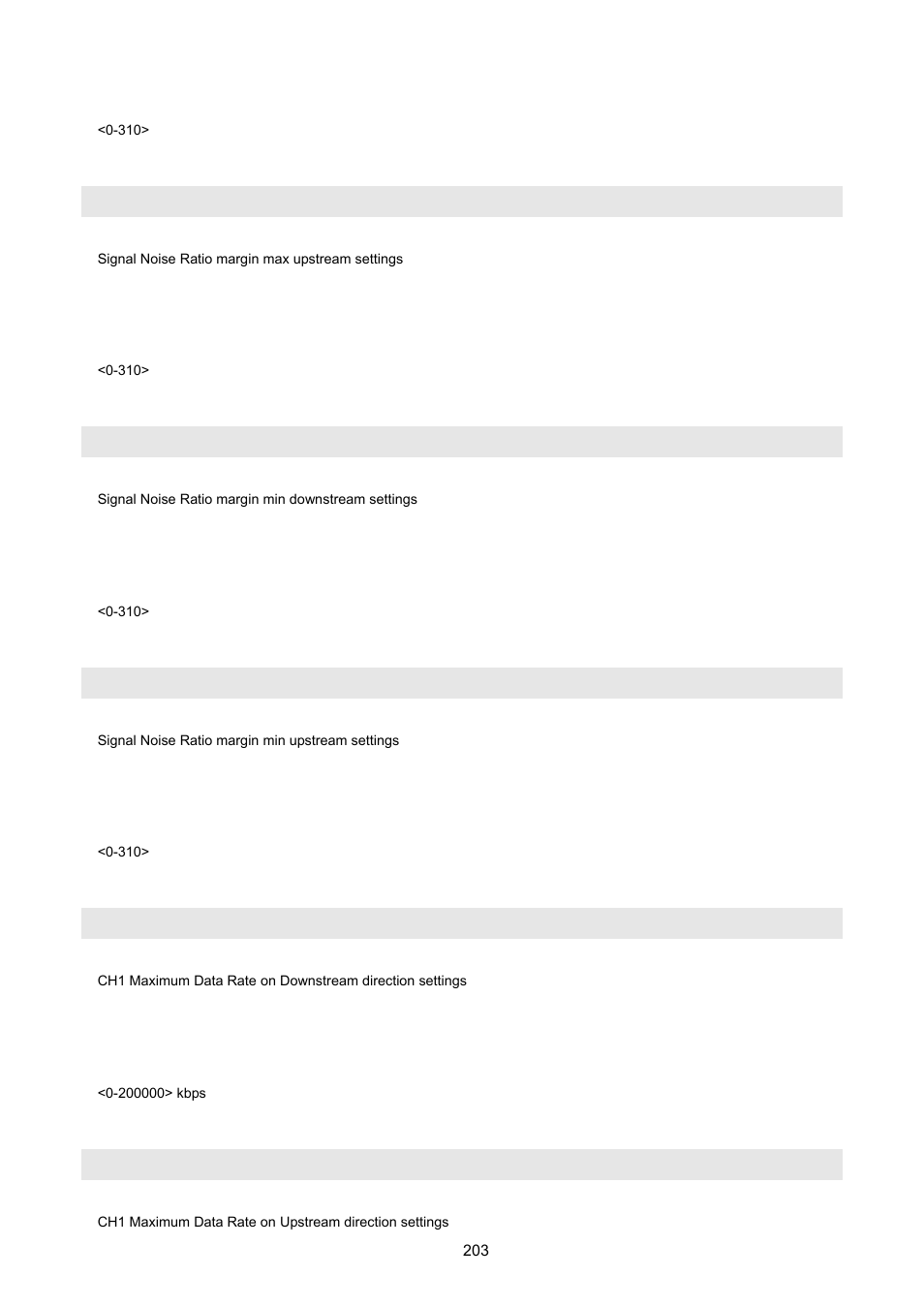 Profile xdsl-line set margin-max-snr-us, Profile xdsl-line set margin-min-snr-ds, Profile xdsl-line set margin-min-snr-us | Profile xdsl-line set rate-limit-max-ds-ch1, Profile xdsl-line set rate-limit-max-us-ch1 | PLANET VC-2400MR48 User Manual | Page 203 / 217