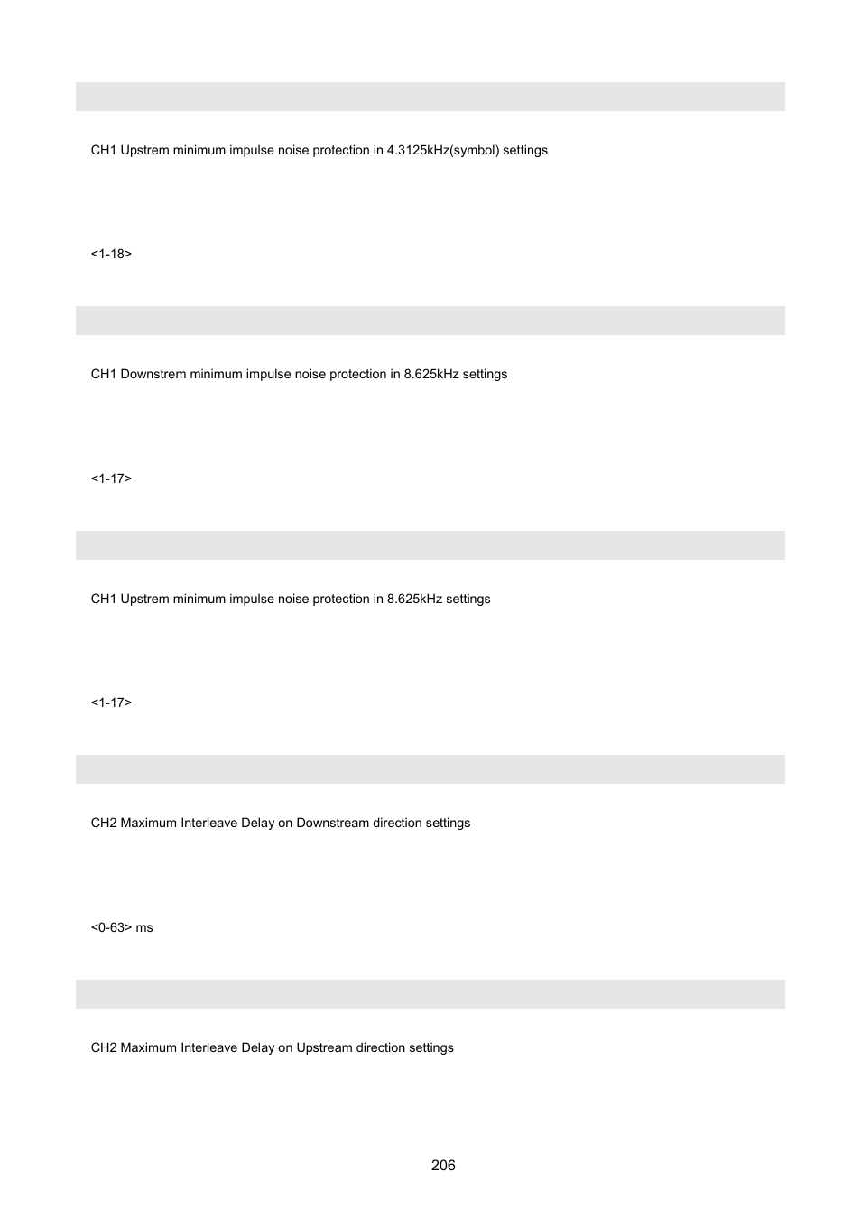 Profile xdsl-line set inp-min-prot-us-ch1, Profile xdsl-line set inp-min-prot8-ds-ch1, Profile xdsl-line set inp-min-prot8-us-ch1 | Profile xdsl-line set max-delay-ds-ch2, Profile xdsl-line set max-delay-us-ch2 | PLANET VC-2400MR48 User Manual | Page 206 / 217