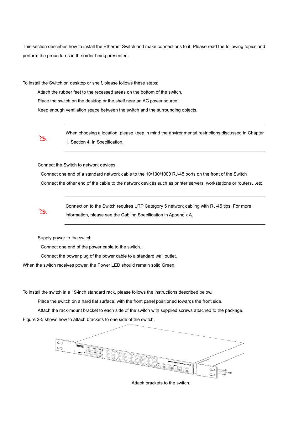 2 install the switch, 1 desktop installation, 2 rack mounting | PLANET WGS3-24000 User Manual | Page 26 / 526