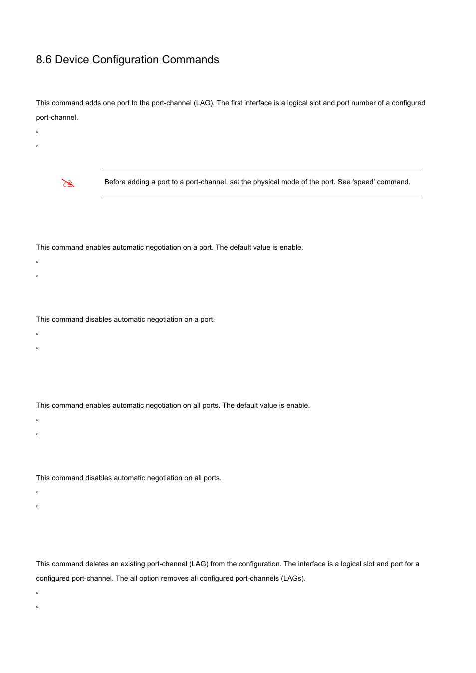 6 device configuration commands, 1 addport, 2 auto-negotiate | 3 auto-negotiate all, 4 delete interface | PLANET WGS3-24000 User Manual | Page 345 / 526