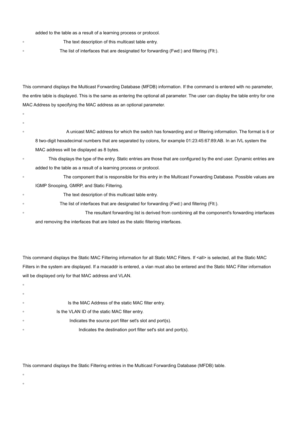 41 show mac-address-table multicast, 42 show mac-address-table static, 43 show mac-address-table staticfiltering | PLANET WGS3-24000 User Manual | Page 359 / 526