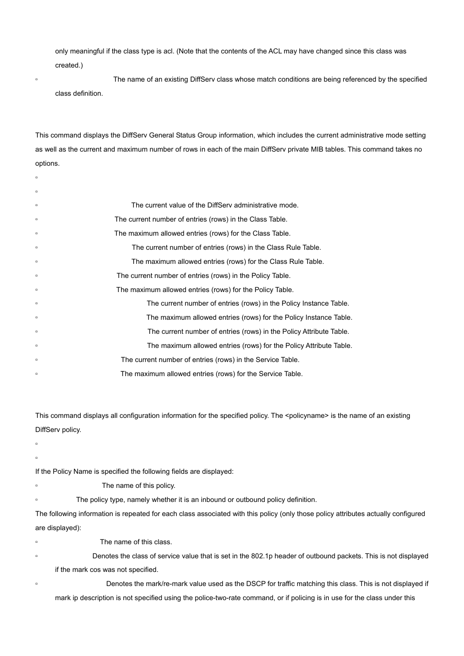 2 show diffserv, 3 show policy-map | PLANET WGS3-24000 User Manual | Page 396 / 526