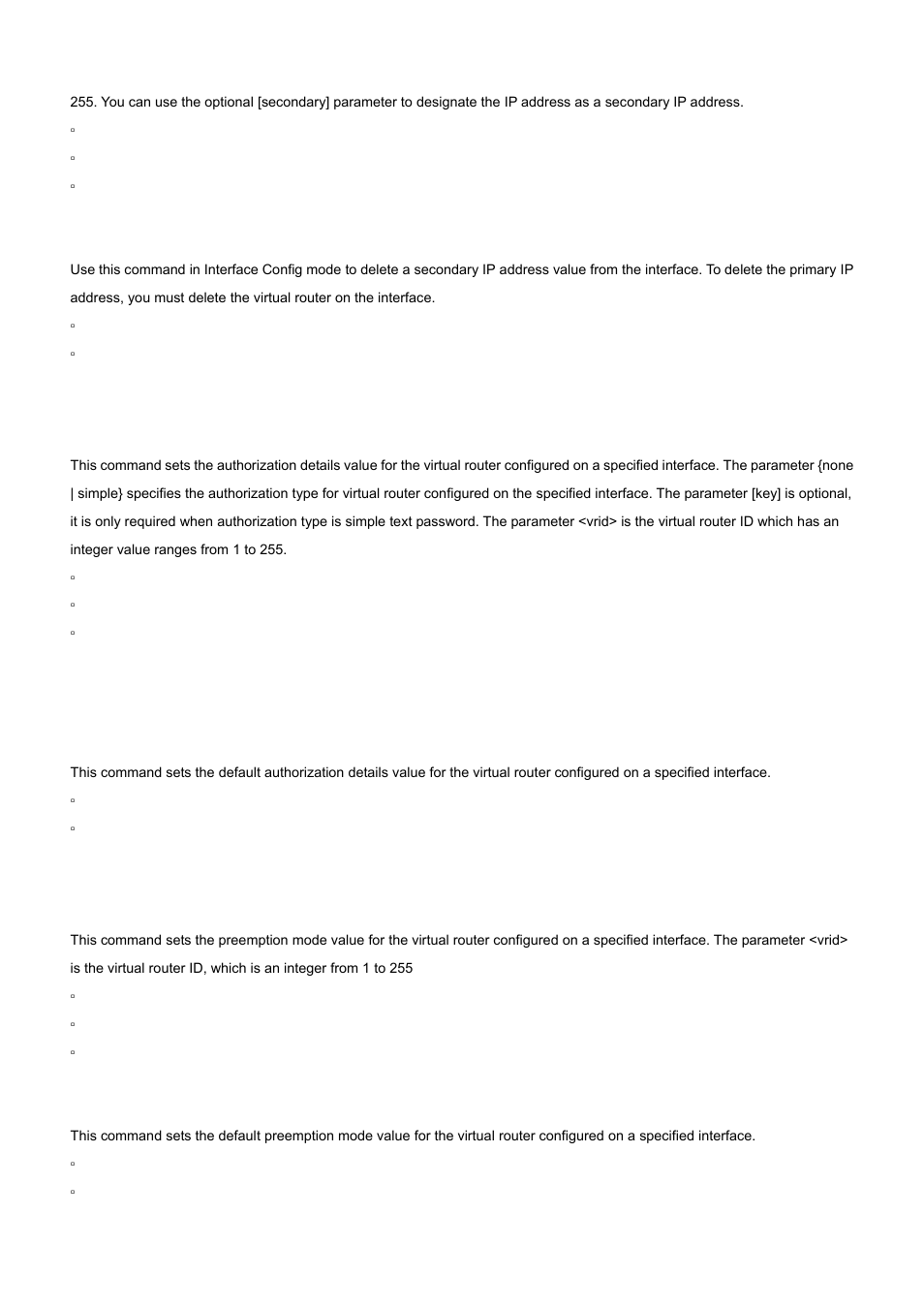 5 ip vrrp authentication, 6 ip vrrp preempt, 1 no ip vrrp ip | 1 no ip vrrp authentication, 1 no ip vrrp preempt | PLANET WGS3-24000 User Manual | Page 445 / 526