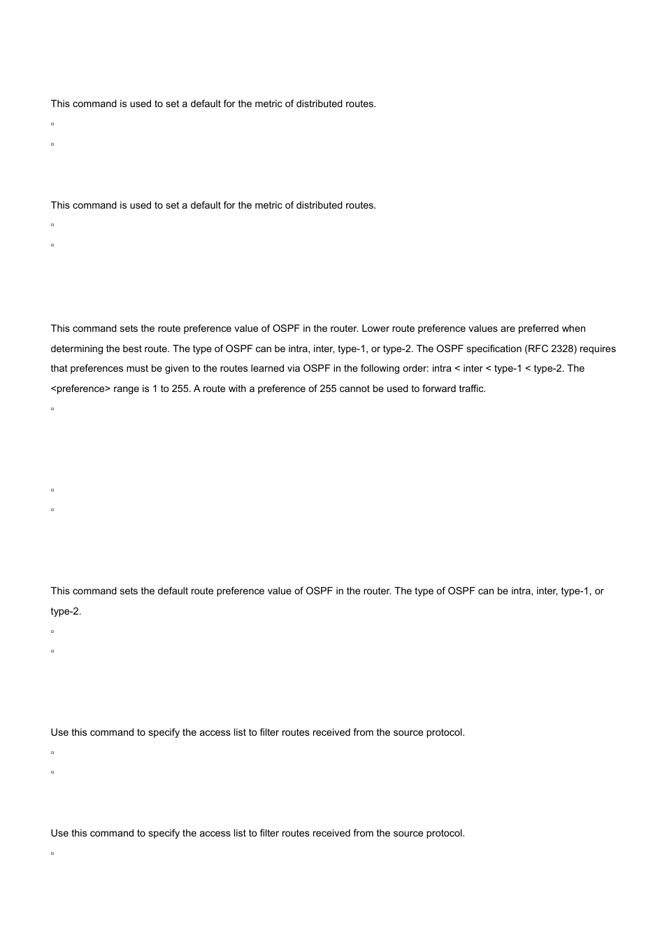 22 default-metric (ospf), 23 distance ospf (ospf), 24 distribute-list out (ospf) | No default-metric (ospf), No distance ospf, No distribute-list out | PLANET WGS3-24000 User Manual | Page 458 / 526