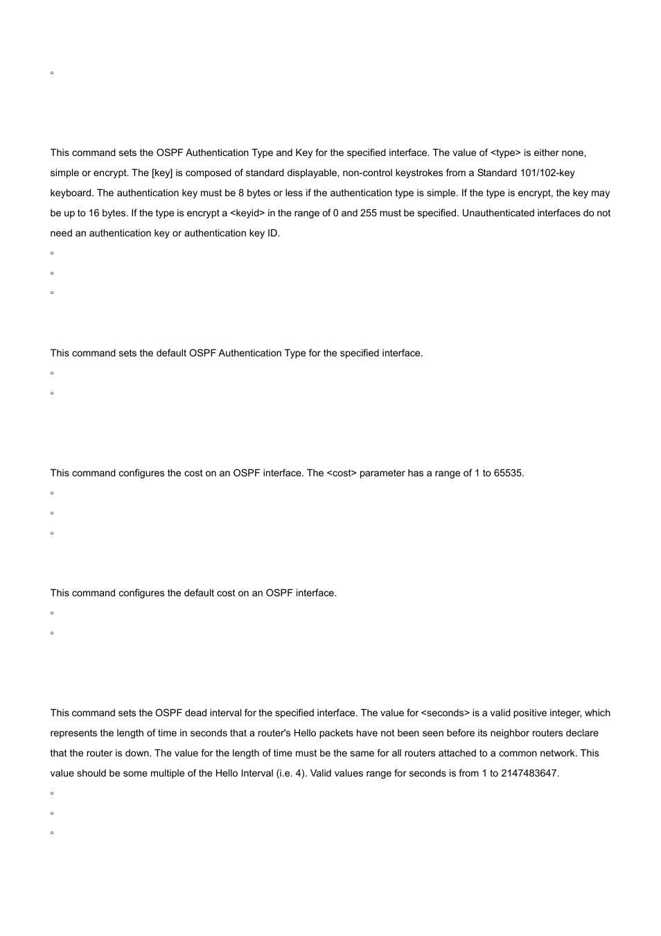 28 ip ospf authentication, 29 ip ospf cost, 30 ip ospf dead-interval | No ip ospf authentication, No ip ospf cost | PLANET WGS3-24000 User Manual | Page 460 / 526