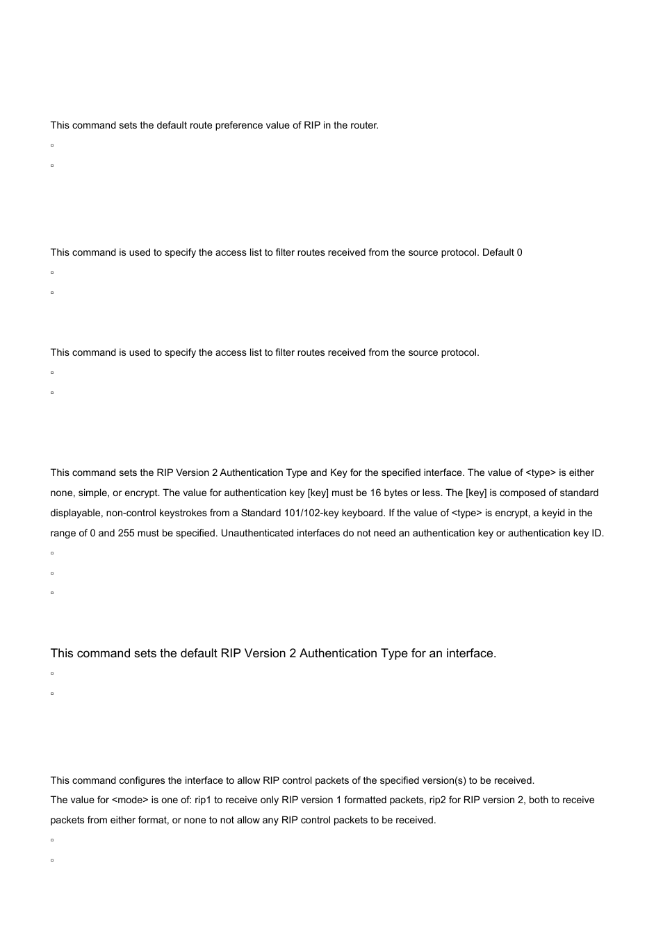 8 distribute-list out (rip), 9 ip rip authentication, 10 ip rip receive version | No distance rip, No distribute-list out, No ip rip authentication | PLANET WGS3-24000 User Manual | Page 480 / 526