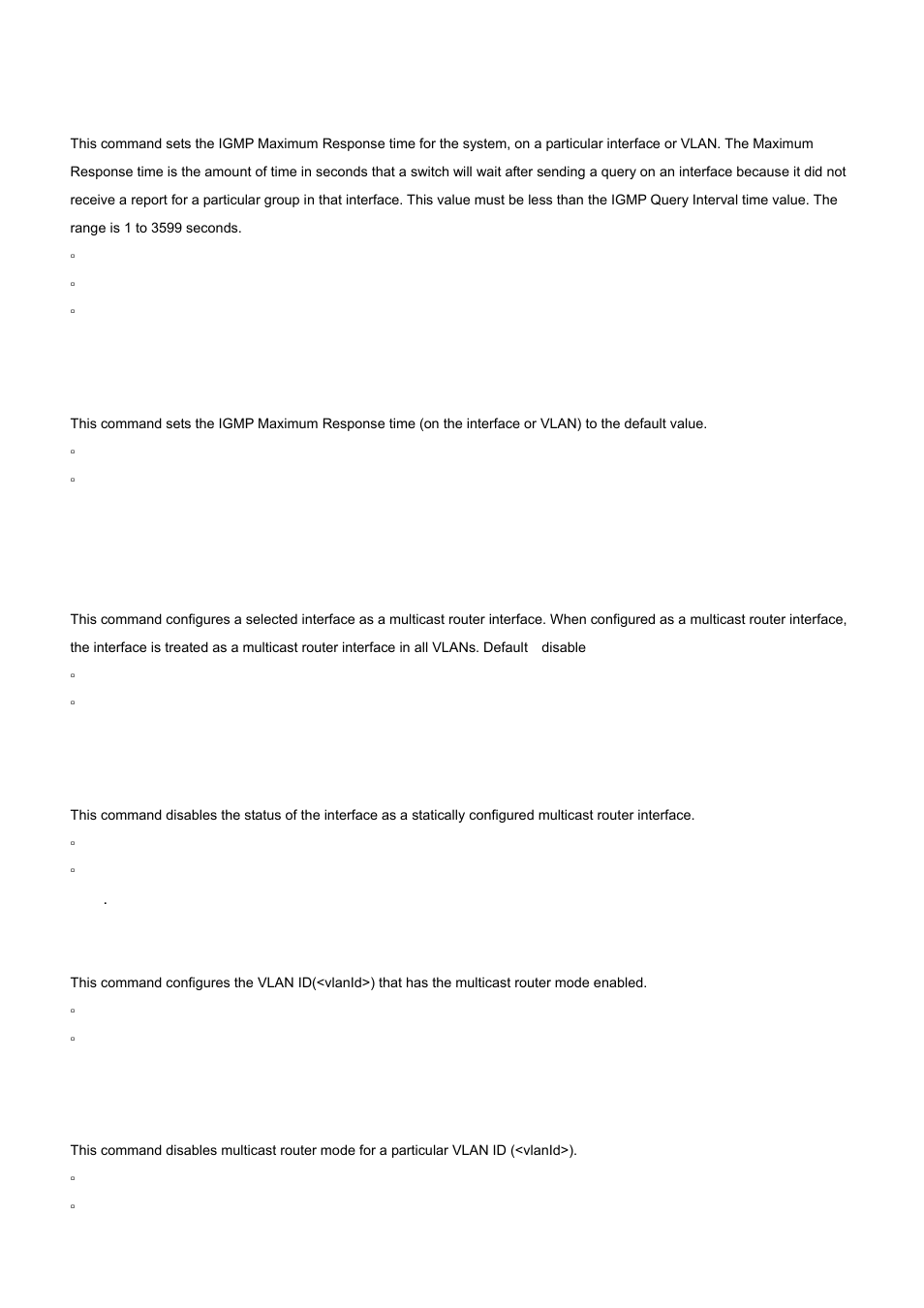 12 set igmp maxresponse, 13 set igmp mrouter interface, 14 set igmp mrouter | No set igmp maxresponse, No set igmp mrouter interface, No set igmp mrouter | PLANET WGS3-24000 User Manual | Page 502 / 526