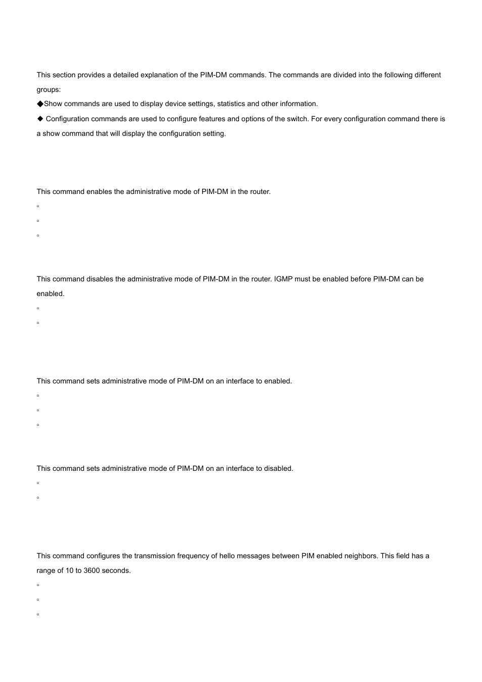 1 ip pimdm, 2 ip pimdm mode, 3 ip pimdm query-interval | No ip pimdm, No ip pimdm mode | PLANET WGS3-24000 User Manual | Page 507 / 526