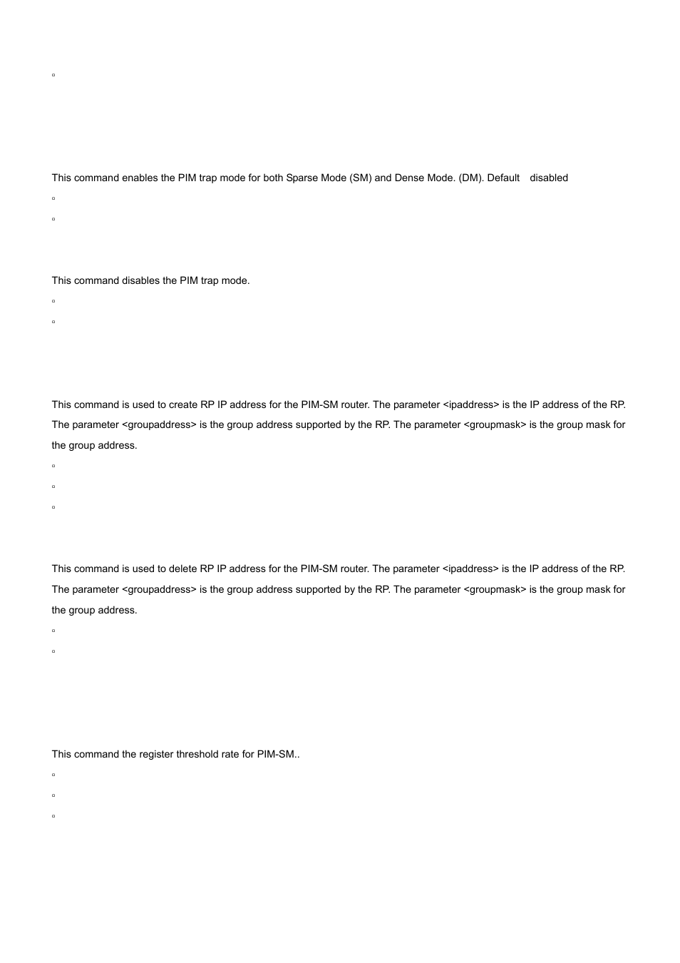 9 ip pim-trapflags, 10 ip pimsm staticrp, 11 ip pimsm register-rate-limit | No ip pim-trapflags, No ip pimsm staticrp | PLANET WGS3-24000 User Manual | Page 513 / 526