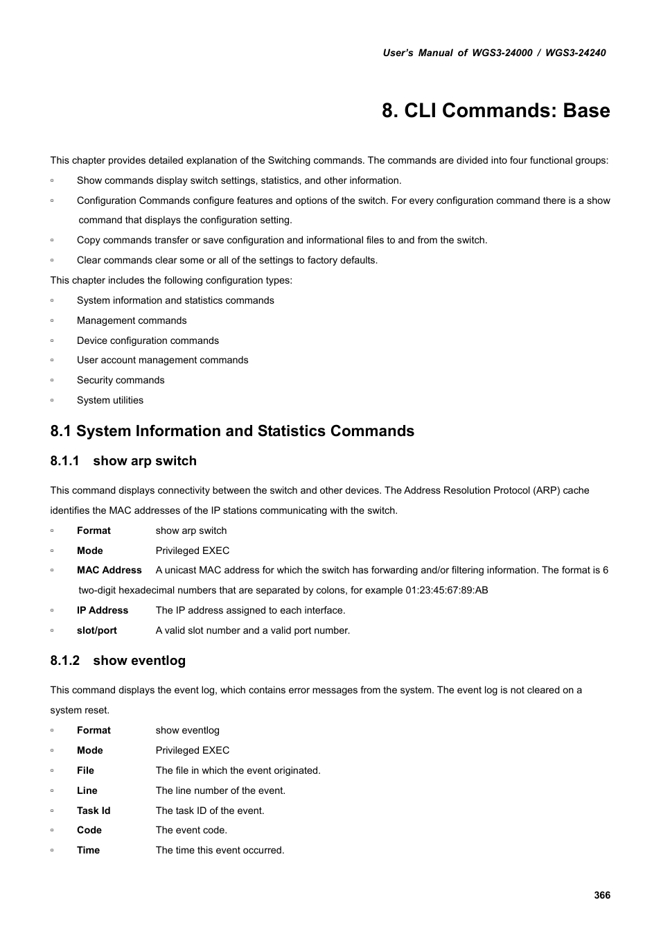 Cli commands: base, 1 system information and statistics commands, 1 show arp switch | 2 show eventlog | PLANET WGS3-24240 User Manual | Page 366 / 570