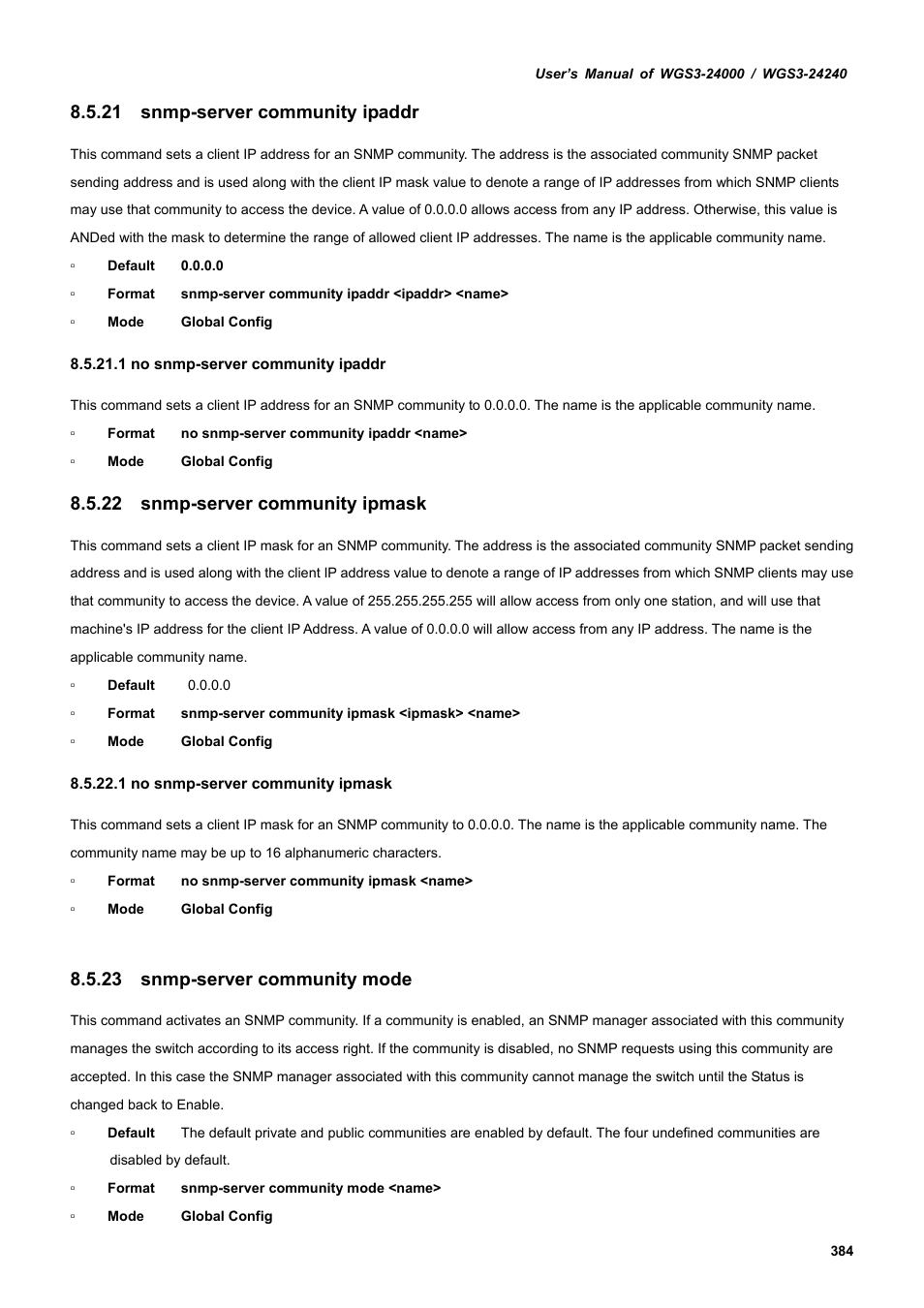 21 snmp-server community ipaddr, 22 snmp-server community ipmask, 23 snmp-server community mode | PLANET WGS3-24240 User Manual | Page 384 / 570