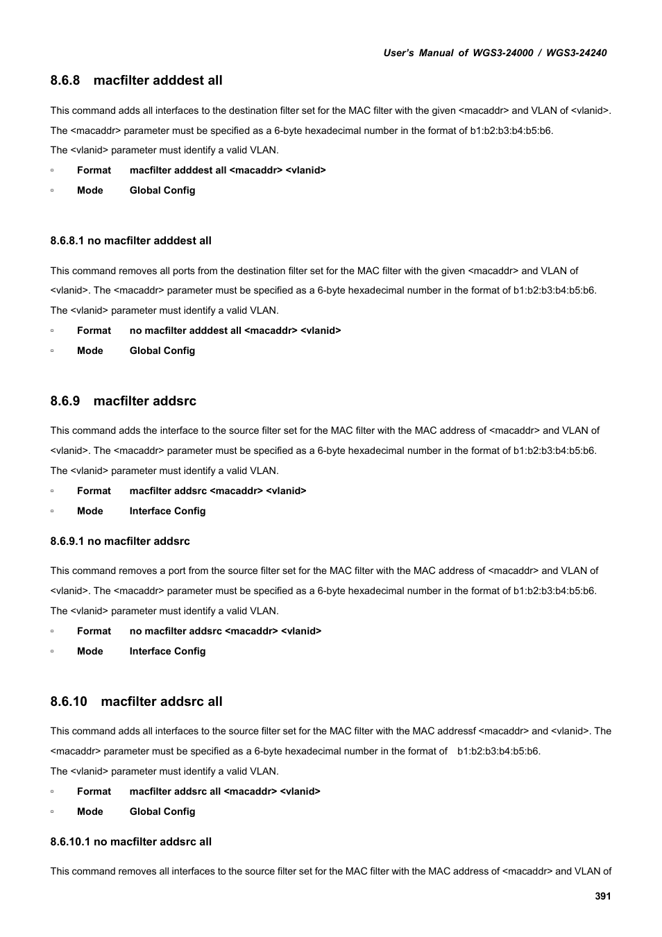 8 macfilter adddest all, 9 macfilter addsrc, 10 macfilter addsrc all | PLANET WGS3-24240 User Manual | Page 391 / 570