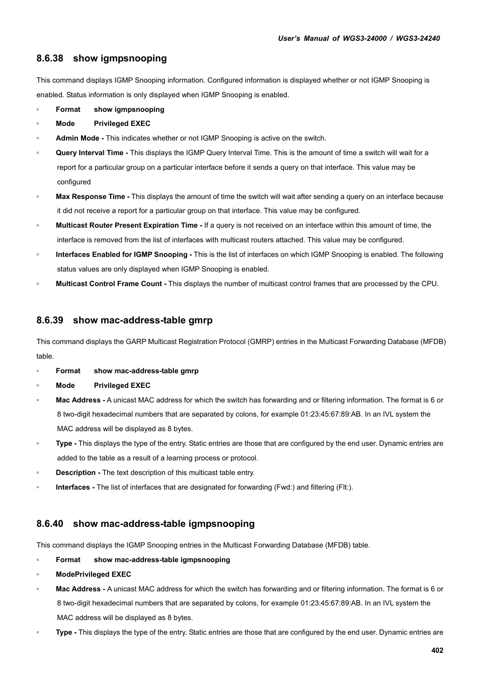 38 show igmpsnooping, 39 show mac-address-table gmrp, 40 show mac-address-table igmpsnooping | PLANET WGS3-24240 User Manual | Page 402 / 570
