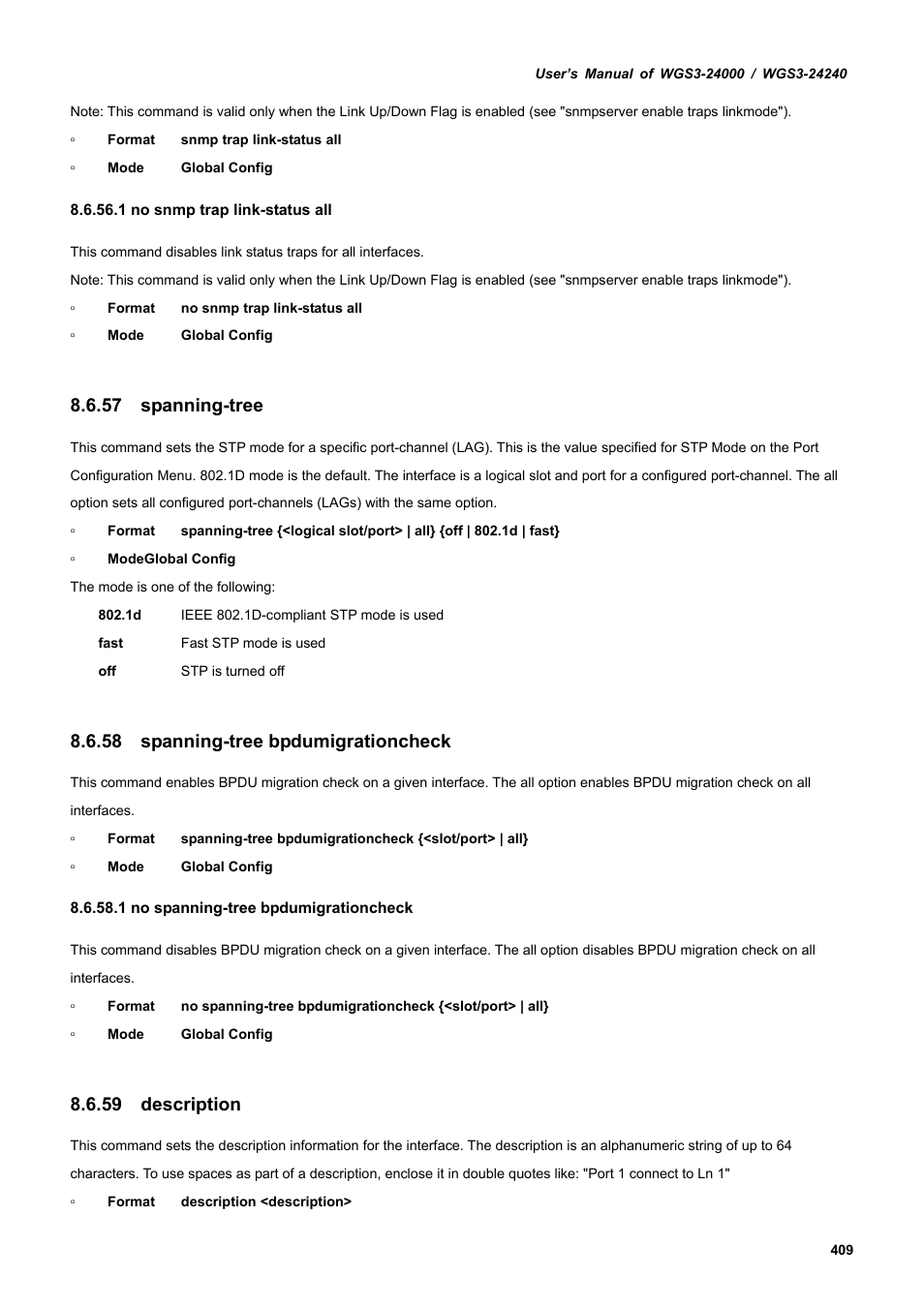 57 spanning-tree, 58 spanning-tree bpdumigrationcheck, 59 description | PLANET WGS3-24240 User Manual | Page 409 / 570