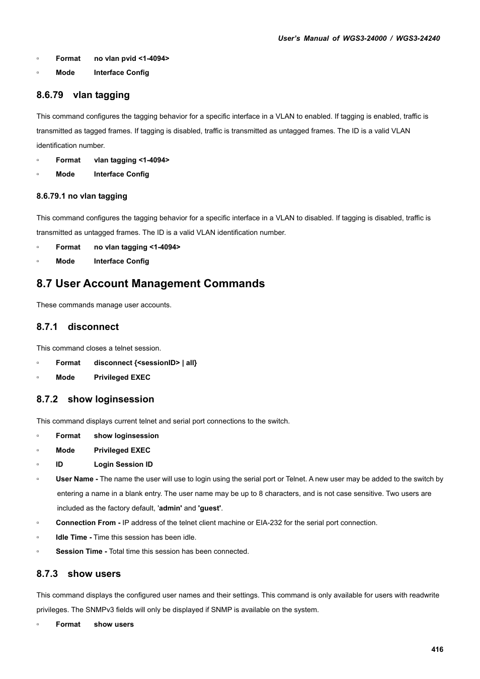 79 vlan tagging, 7 user account management commands, 1 disconnect | 2 show loginsession, 3 show users | PLANET WGS3-24240 User Manual | Page 416 / 570