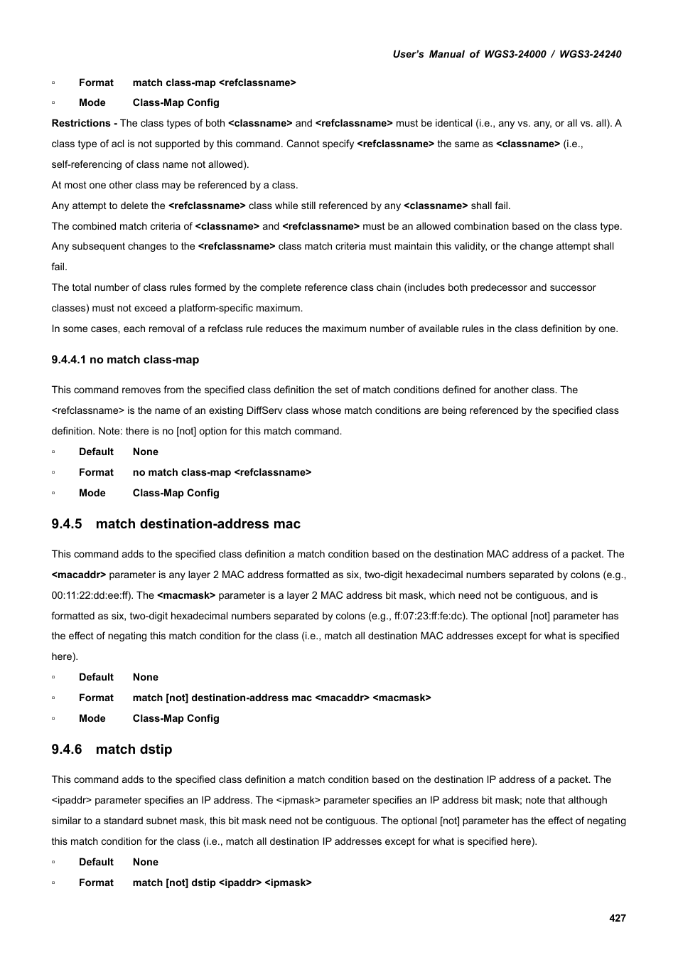 5 match destination-address mac, 6 match dstip | PLANET WGS3-24240 User Manual | Page 427 / 570