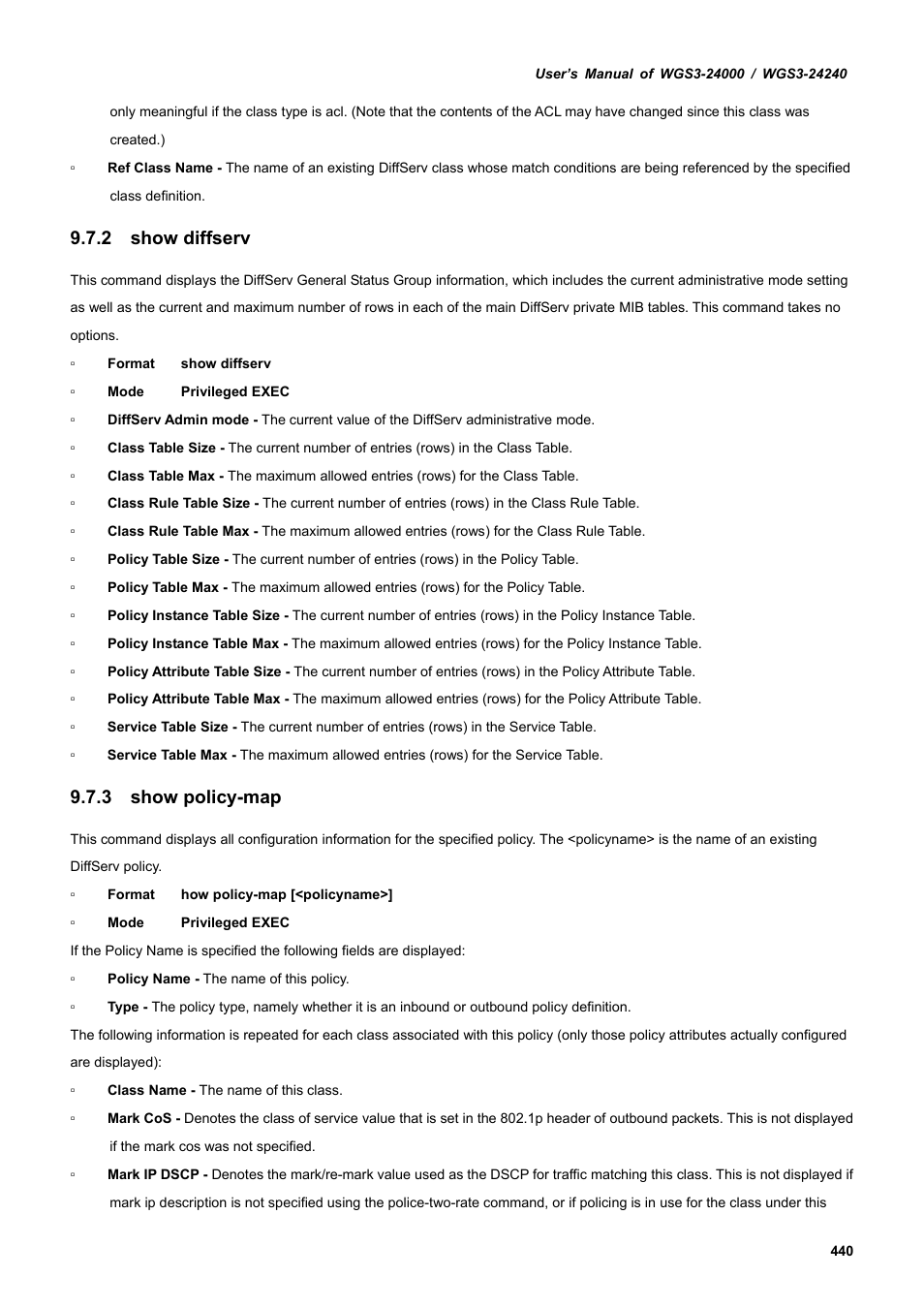 2 show diffserv, 3 show policy-map | PLANET WGS3-24240 User Manual | Page 440 / 570