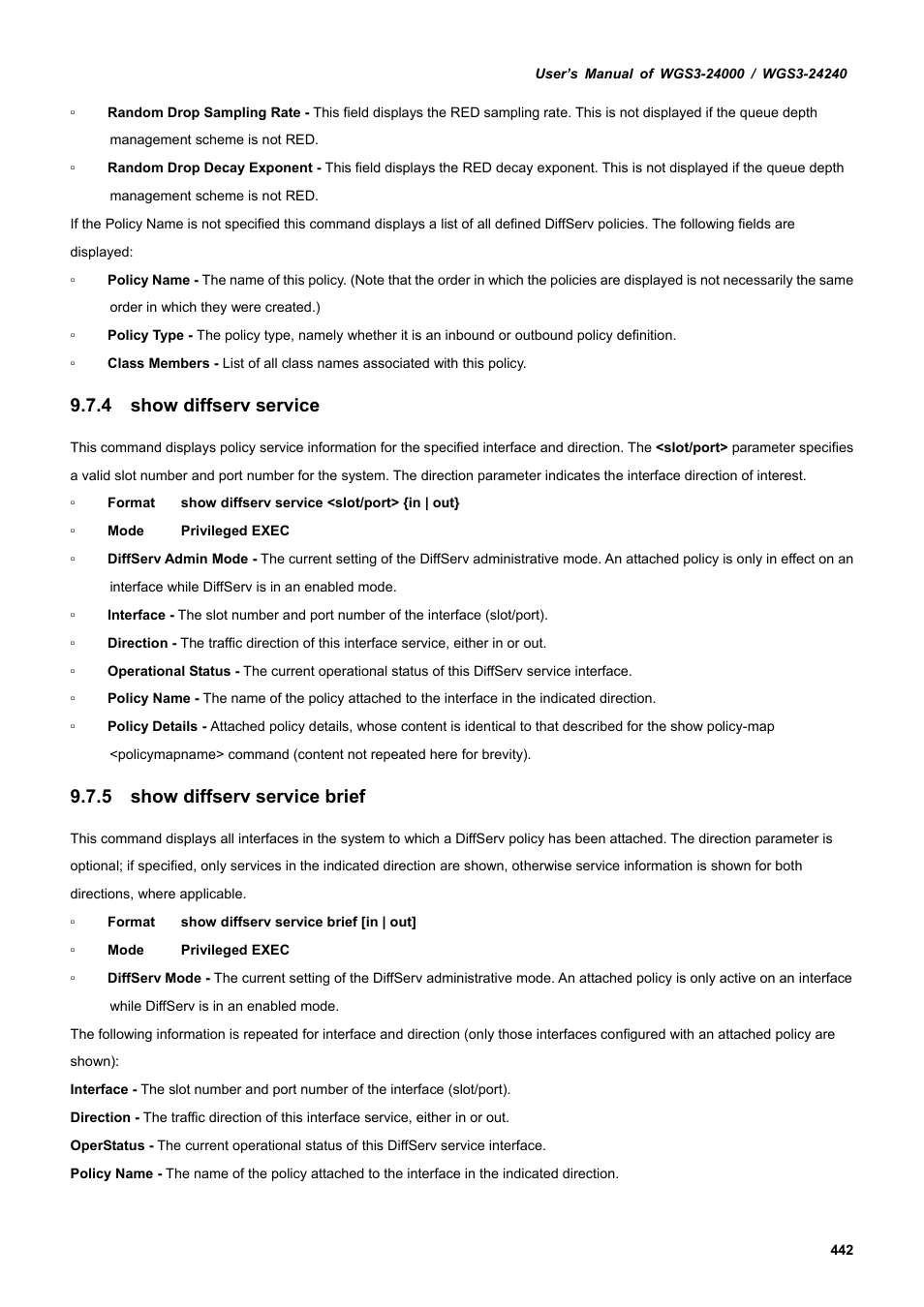 4 show diffserv service, 5 show diffserv service brief | PLANET WGS3-24240 User Manual | Page 442 / 570