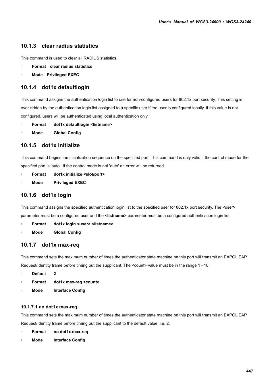 3 clear radius statistics, 4 dot1x defaultlogin, 5 dot1x initialize | 6 dot1x login, 7 dot1x max-req | PLANET WGS3-24240 User Manual | Page 447 / 570