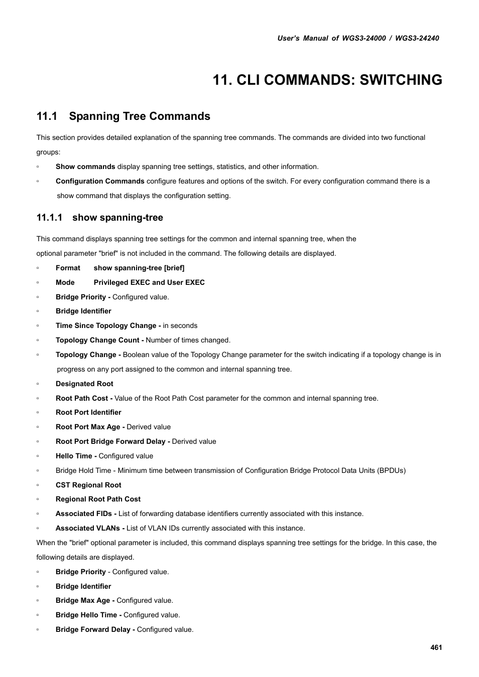 Cli commands: switching, 1 spanning tree commands, 1 show spanning-tree | PLANET WGS3-24240 User Manual | Page 461 / 570