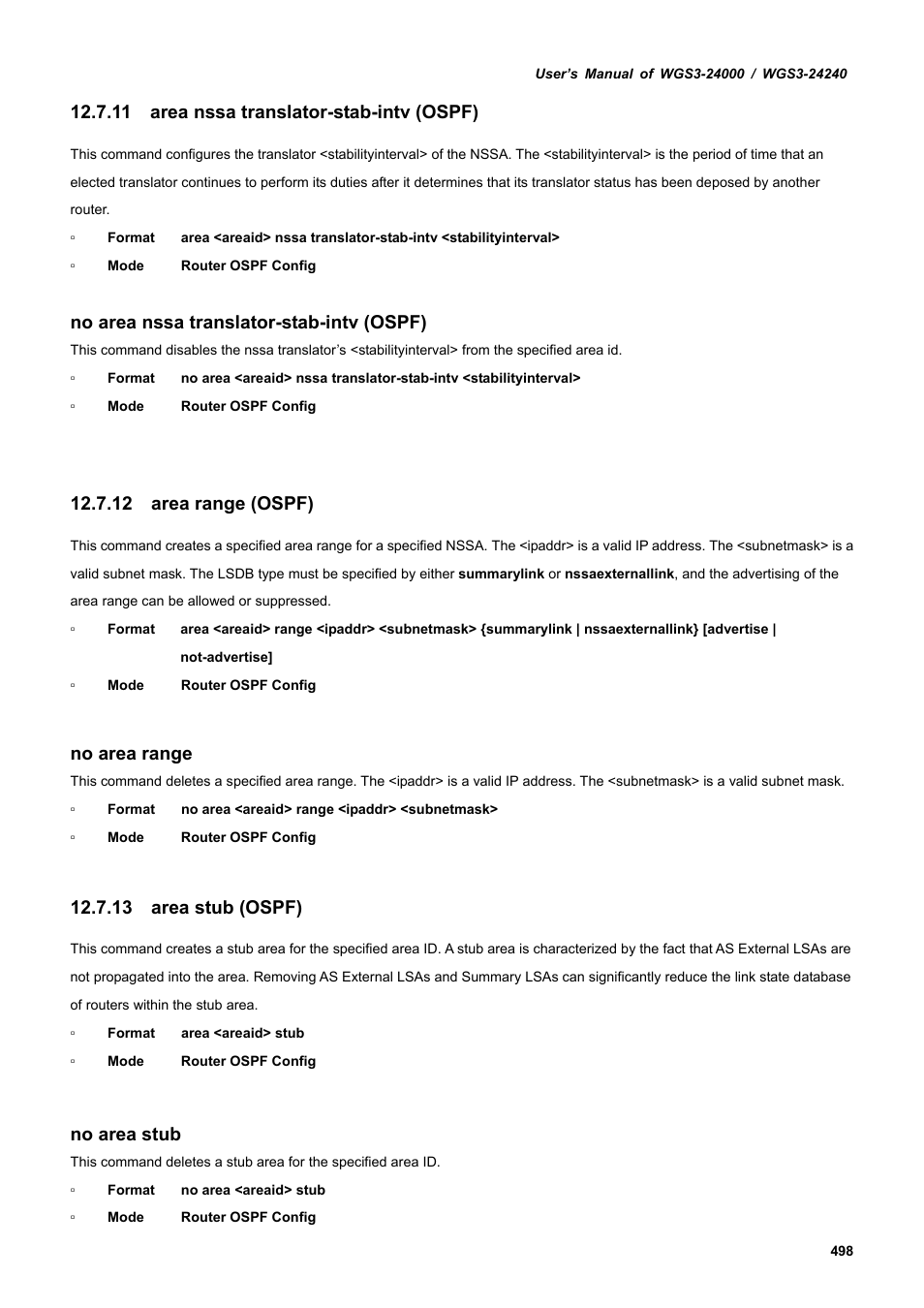 11 area nssa translator-stab-intv (ospf), 12 area range (ospf), 13 area stub (ospf) | No area nssa translator-stab-intv (ospf), No area range, No area stub | PLANET WGS3-24240 User Manual | Page 498 / 570