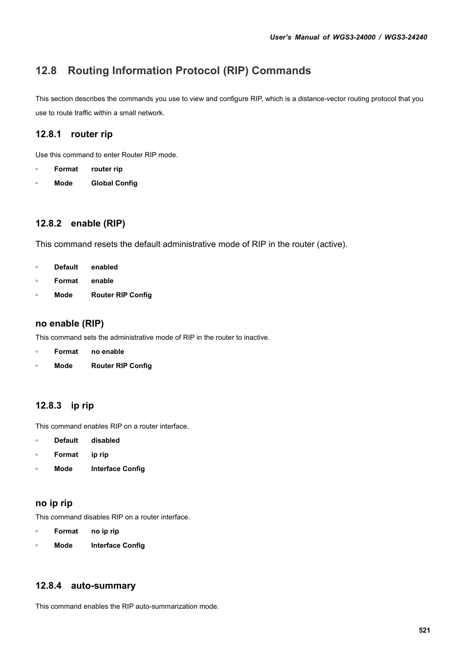 8 routing information protocol (rip) commands, 1 router rip, 2 enable (rip) | 3 ip rip, 4 auto-summary, No enable (rip), No ip rip | PLANET WGS3-24240 User Manual | Page 521 / 570