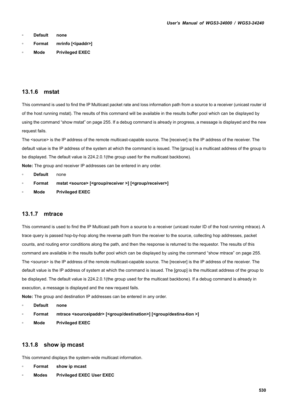 6 mstat, 7 mtrace, 8 show ip mcast | PLANET WGS3-24240 User Manual | Page 530 / 570