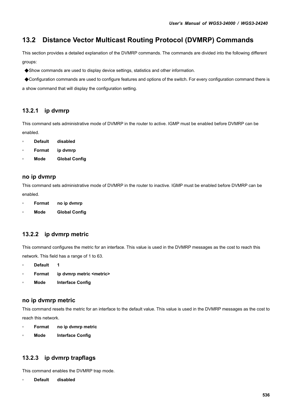 1 ip dvmrp, 2 ip dvmrp metric, 3 ip dvmrp trapflags | No ip dvmrp, No ip dvmrp metric | PLANET WGS3-24240 User Manual | Page 536 / 570