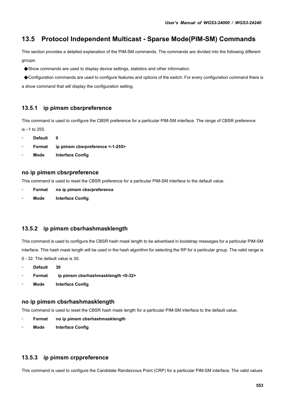 1 ip pimsm cbsrpreference, 2 ip pimsm cbsrhashmasklength, 3 ip pimsm crppreference | No ip pimsm cbsrpreference, No ip pimsm cbsrhashmasklength | PLANET WGS3-24240 User Manual | Page 553 / 570