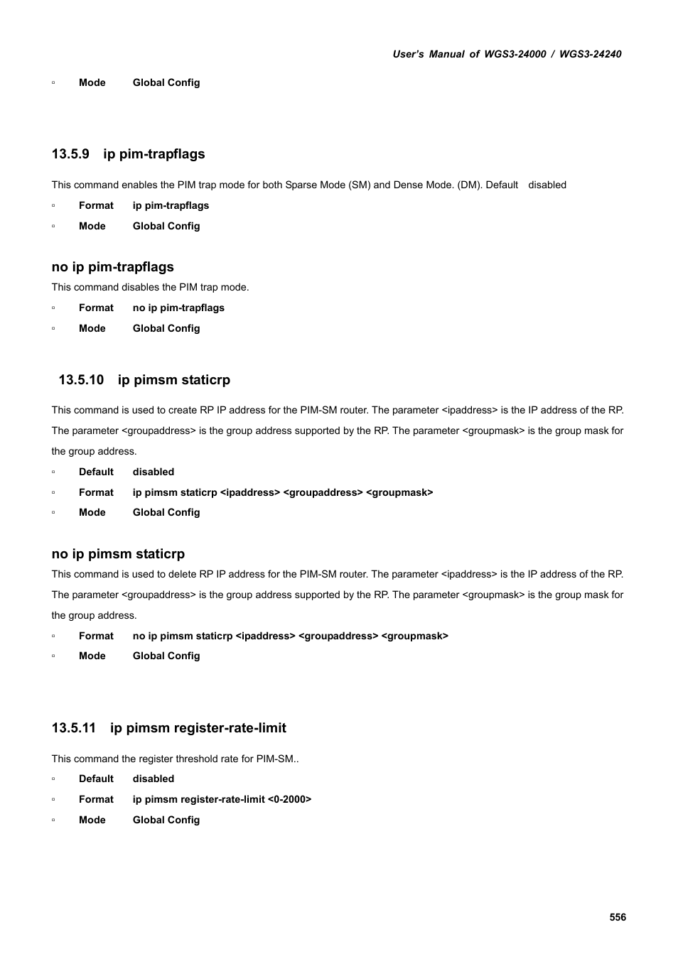 9 ip pim-trapflags, 10 ip pimsm staticrp, 11 ip pimsm register-rate-limit | No ip pim-trapflags, No ip pimsm staticrp | PLANET WGS3-24240 User Manual | Page 556 / 570