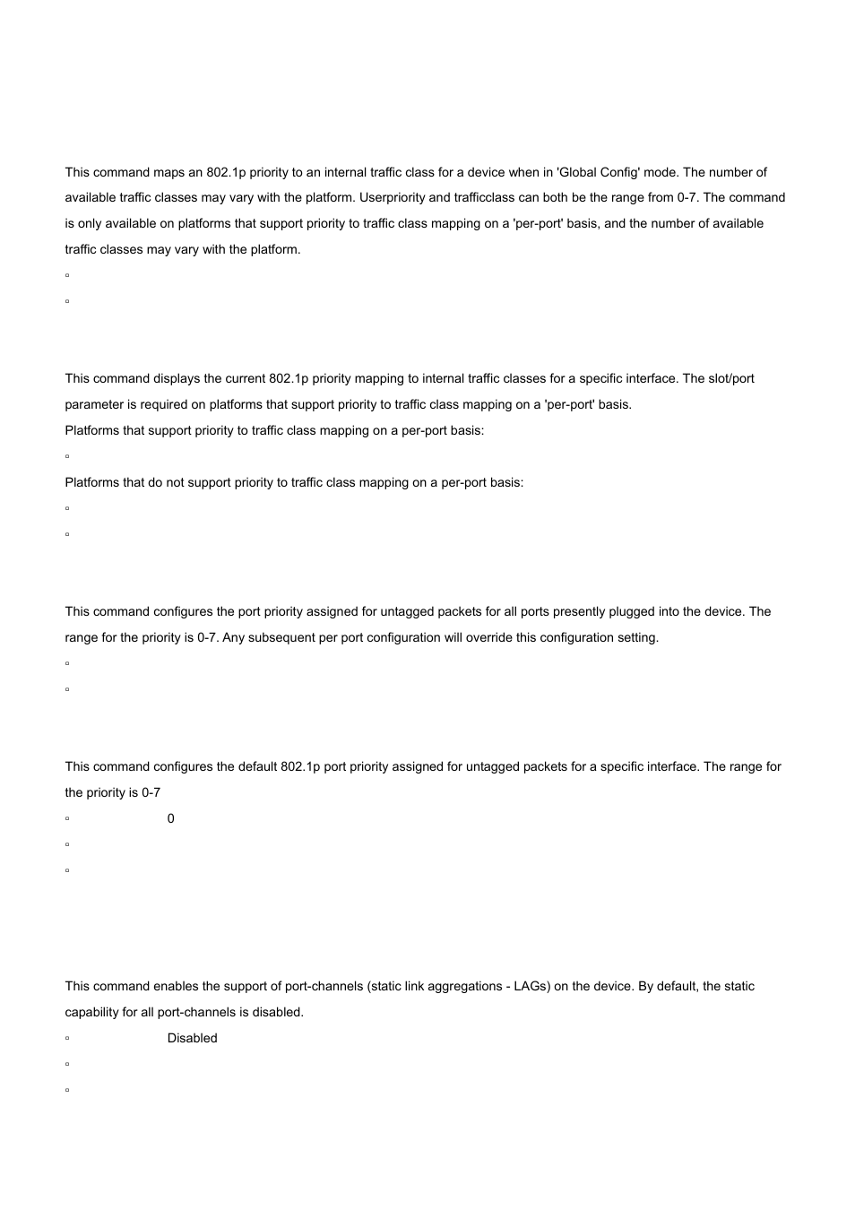 3 dot1p commands, 1 classofservice dot1pmapping, 2 show classofservice dot1pmapping | 3 vlan port priority all, 4 vlan priority, 4 lag/port-channel (802.3ad) commands, 1 port-channel staticcapability | PLANET WGS3-2820 User Manual | Page 334 / 528