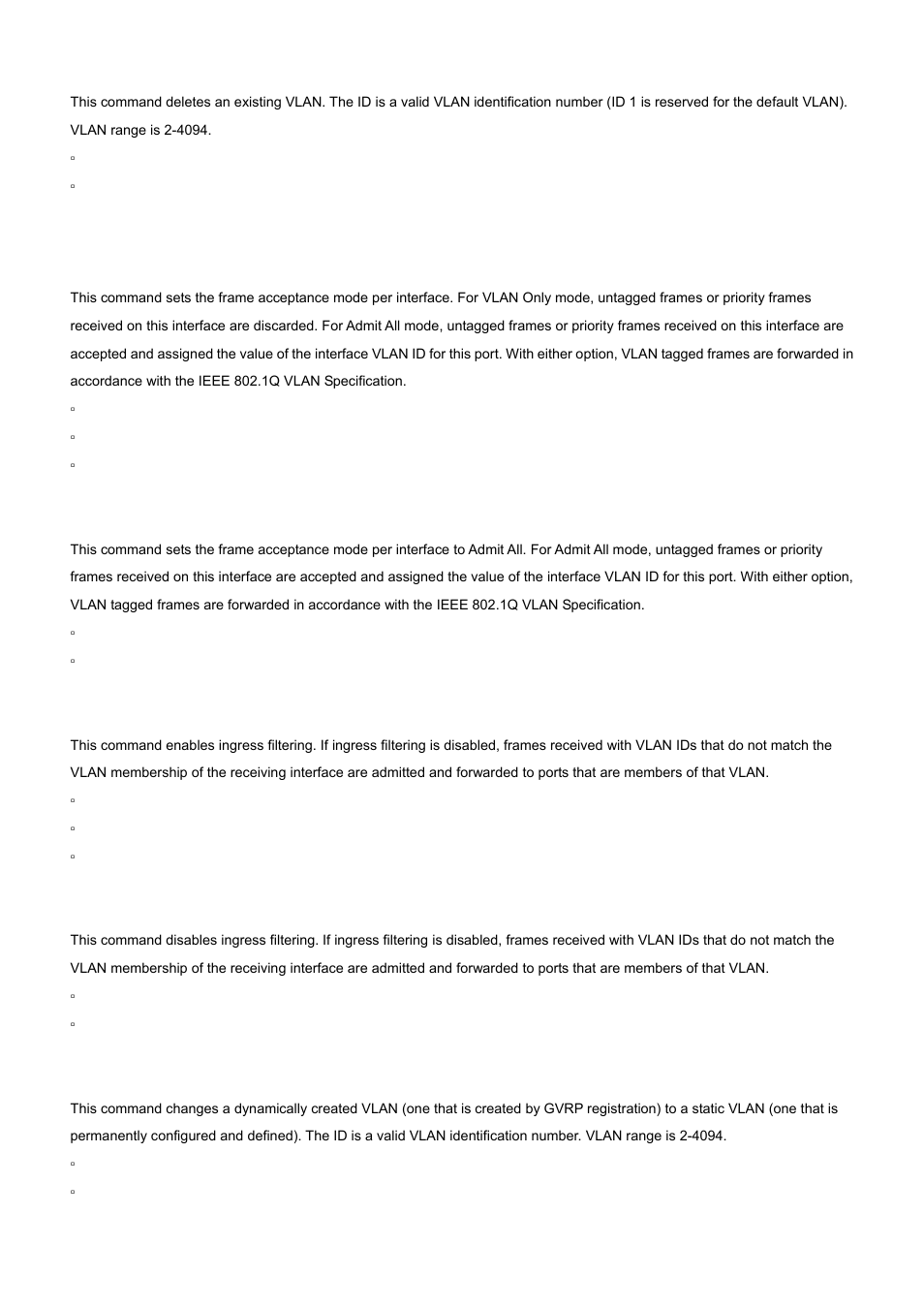 65 vlan acceptframe, 66 vlan ingressfilter, 67 vlan makestatic | PLANET WGS3-2820 User Manual | Page 370 / 528